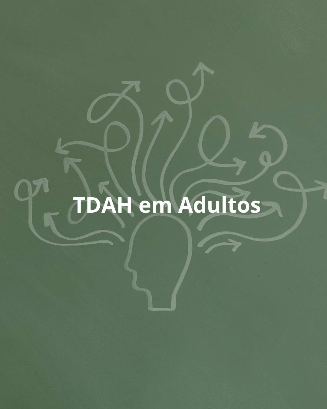 TDAH em Adultos