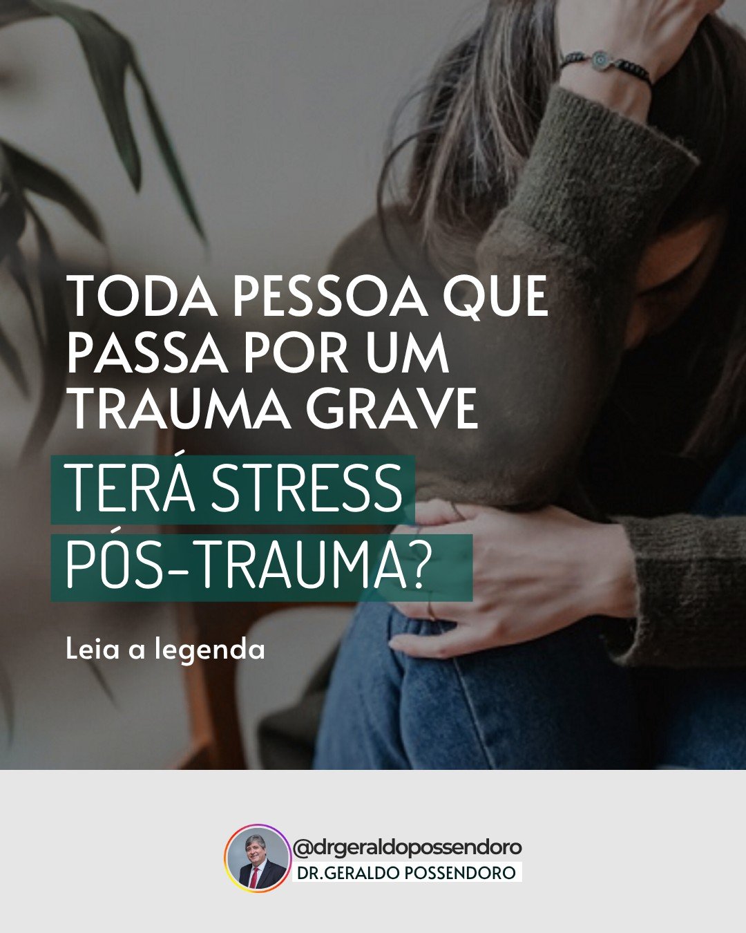 Leia mais sobre o artigo Toda pessoa que passa por um trauma grave terá Stress Pós-trauma?